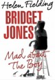 Bridget Jones: Mad about the Boy - Helen Fielding