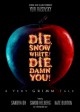 Die, Snow White! Die, Damn You! A Very Grimm Tale (Audio Theater) - Yuri Rasovsky