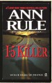 The I-5 Killer, Revised Edition - Ann Rule