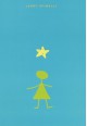 Stargirl - Jerry Spinelli