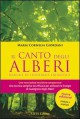 Il canto degli alberi. Manuale di fitoterapia energetica - M. Cornelia Giordani