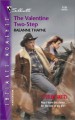 The Valentine Two-Step (Outlaw Hartes) (Silhouette Intimate Moments) - Raeanne Thayne