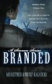 Branded - Abi Ketner, Missy Kalicicki