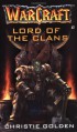 Lord of the Clans - Christie Golden