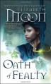 Oath of Fealty (Paladin's Legacy, #1) - Elizabeth Moon