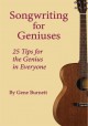 Songwriting for Geniuses - Gene Burnett