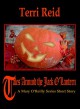 Tales Around the Jack O'Lantern - A Mary O'Reilly Series Short Story (Mary O'Reilly Series Short Stories) - Terri Reid