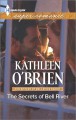 The Secrets of Bell River - Kathleen O'Brien