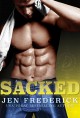 Sacked: A Novel (A Gridiron Novel Book 1) - Jen Frederick