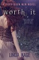 Worth It - Linda Kage