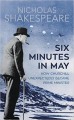 Six Minutes in May: How Churchill Unexpectedly Became Prime Minister - Nicholas Shakespeare