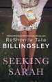 Seeking Sarah: A Novel - ReShonda Tate Billingsley