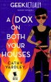 A Dox on Both Your Houses (Geek Actually Season 1 Episode 8) - Cathy Yardley, Cecilia Tan, Rachel Stuhler, Melissa Blue