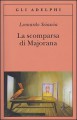 La scomparsa di Majorana - Leonardo Sciascia, Lea Ritter Santini