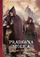 Pradawna stolica - Michael James Sullivan