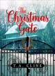 The Christmas Gate - T A Cline, Patricia Cline Cohen