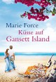 Küsse auf Gansett Island (Die McCarthys 6) - Marie Force, Freya Gehrke