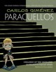 Paracuellos Volume 1 - Carlos Giménez, Carlos Giménez