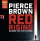 Red Rising (Red-Rising-Trilogie, Band 1) - Pierce Brown, Martin Bross, Bernhard Kempen