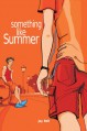 Something Like Summer - Jay Bell