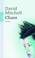 Chaos - David Mitchell, Volker Oldenburg