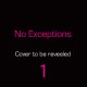 No Exceptions #1 - J.C. Reed