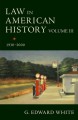 Law in American History, Volume III: 1930-2000 - G. Edward White