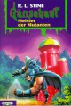 Meister der Mutanten: Gänsehaut Band 13 - Günter W. Kienitz, R.L. Stine