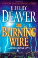 The Burning Wire - Jeffery Deaver