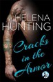 Cracks in the Armor - Helena Hunting