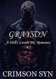 Grayson (Hell's Lovers MC, #2) (A Hell's Lovers MC) - Crimson Syn