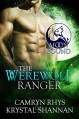 The Werewolf Ranger (Moonbound Book 3) - Krystal Shannan, Camryn Rhys