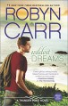 Wildest Dreams (Thunder Point) - Robyn Carr