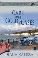 Cars and Cold Cases - Diana Xarissa