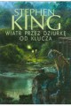 Wiatr przez dziurkę od klucza - Stephen King