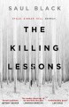 The Killing Lessons - Saul Black