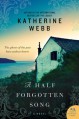 A Half Forgotten Song - Katherine Webb