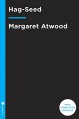 Hag-Seed (Hogarth Shakespeare) - Margaret Atwood