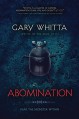 Abomination - Whitta Gary