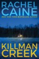 Killman Creek - Rachel Caine