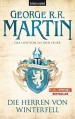 Das Lied von Eis und Feuer 01: Die Herren von Winterfell by Martin, George R.R. (2010) Paperback - George Eliot