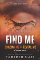 Find Me - Tahereh Mafi