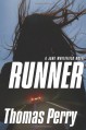 Runner, A Jane Whitefield Novel - Thomas Perry