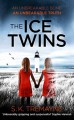 The Ice Twins - S.K. Tremayne