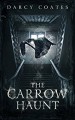 The Carrow Haunt - Darcy Coates