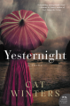 Yesternight - Cat Winters