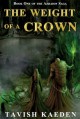 The Weight Of A Crown - Tavish Kaeden