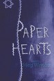 Paper Hearts by Wiviott, Meg (September 1, 2015) Hardcover - Meg Wiviott