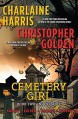 Cemetery Girl: Inheritance - Christopher Golden, Charlaine Harris