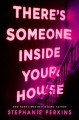 There's Someone Inside Your House - Stephanie Perkins